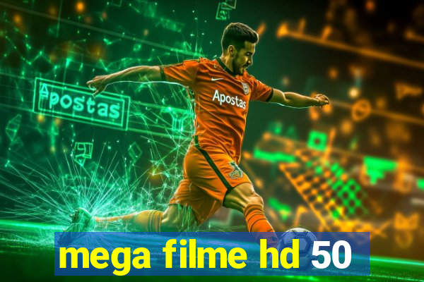 mega filme hd 50